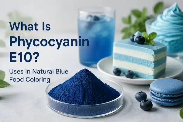 What Is Phycocyanin E10? Uses in Natural Blue Food Coloring